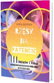 rzesy-na-patencie-111-trikow-porad-zofia-jasinska
