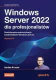windows-server-2022-dla-profesjonalistow-jordan-krause
