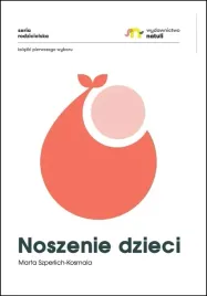 ksiazka-dla-przyszlych-mam-noszenie-dzieci-natuli-poradnik-praktyczny