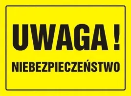 tabliczka-tablica-uwaga-niebezpieczenstwo-20x33