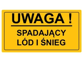 tabliczka-pcv-uwaga-spadajacy-lod-i-snieg-20x33