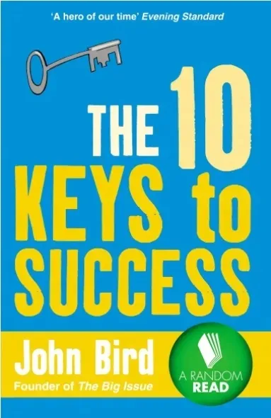 10-keys-to-success-john-bird
