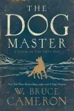 the-dog-master-w-bruce-cameron