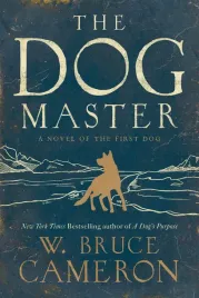 the-dog-master-w-bruce-cameron