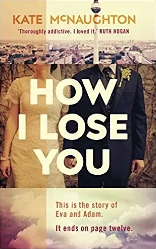 how-i-lose-you-kate-mcnaughton