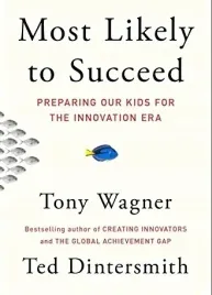 most-likely-to-succeed-t-wagner-t-dintersmith