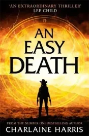 an-easy-death-the-gunnie-rose-series-2018