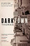 thomas-mullen-darktown-thomas-mullen