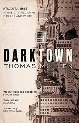 thomas-mullen-darktown-thomas-mullen