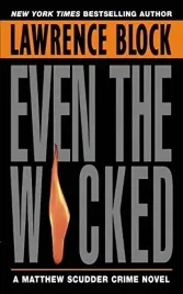 even-the-wicked-lawrence-block