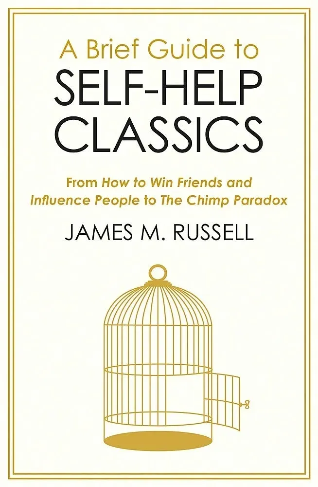brief-guide-to-self-help-classics-james-m-russell