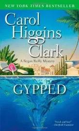 gypped-a-regan-reilly-mystery-carol-h-clark