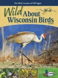 wild-about-wisconsin-birds-for-bird-lovers-of-all