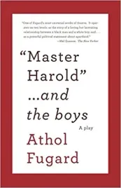 master-harold-and-the-boys-athol-fugard