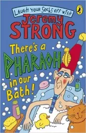 there-s-a-pharaoh-in-our-bath-jeremy-strong