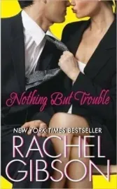 nothing-but-trouble-rachel-gibson