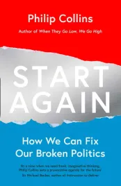 start-again-how-we-can-fix-our-broken-politics