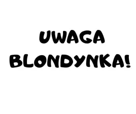 naklejka-bez-tla-inensticker-na-auto-szybe-samochod-uwaga-blondynka