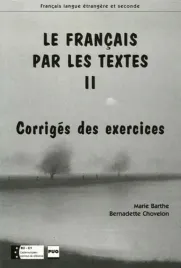 francais-par-les-textes-2-corriges