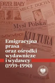 emigracyjna-prasa-oraz-osrodki-wydawnicze-i