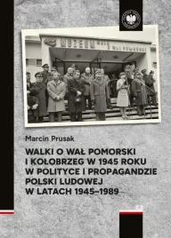 walki-o-wal-pomorski-i-kolobrzeg-w-1945-roku
