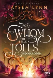 for-whom-the-belle-tolls-z-piekna-rodem
