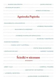 sciezki-w-nieznane-rozmowy-agnieszka-papieska