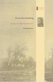 gdzie-tu-sie-schowac-wspomnienia