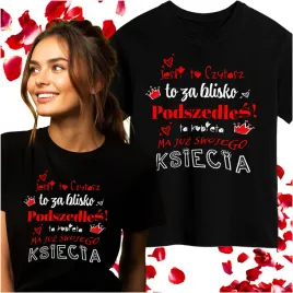 prezent-na-walentynki-koszulka-t-shirt-bluzka-kobieta-urodziny-ksiecia-m