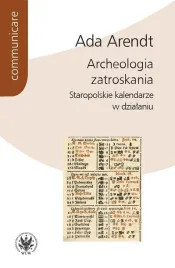 archeologia-zatroskania-ada-arendt