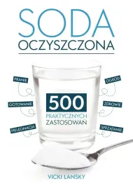 soda-oczyszczona-500-praktycznych-zastosowan-w-2