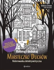 koloruj-i-dedukuj-miasteczko-duchow-kolorowanka