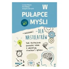 w-pulapce-mysli-dla-nastolatkow-praca-zbiorowa