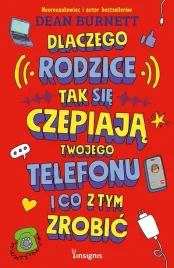 dlaczego-rodzice-tak-sie-czepiaja-twojego-telefonu-i-co-z-tym-zrobic