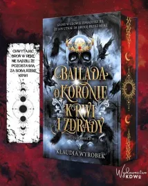 ballada-o-koronie-krwi-i-zdrady-klaudia-wyrobek-od-wydawcy-zakladka-gratis