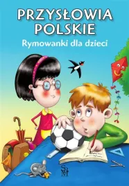 przyslowia-polskie-rymowanki-dla-dzieci-dorota-strzeminska-wieckowiak