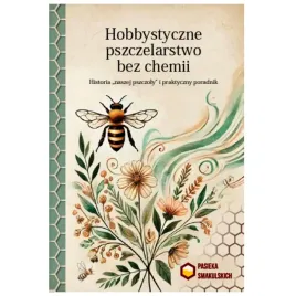 ksiazka-hobbystyczne-pszczelarstwo-bez-chemii-michal-smyk