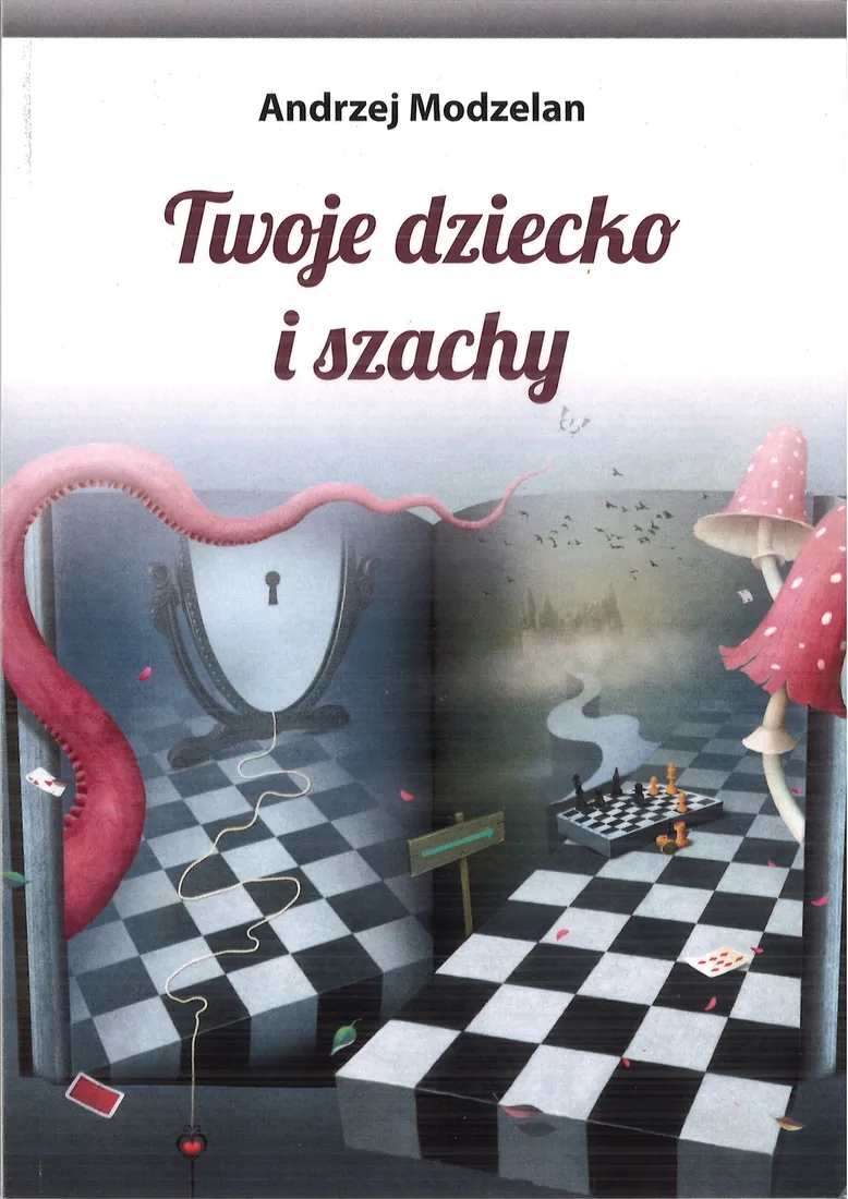 twoje-dziecko-i-szachy-andrzej-modzelan