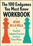the-100-endgames-you-must-know-workbook-practical