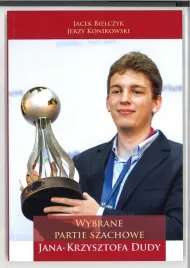 wybrane-partie-szachowe-jana-krzysztofa-dudy-j-bielczyk-j-konikowski