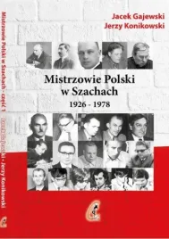 mistrzowie-polski-w-szachach-1926-1978-j-gajewski-j-konikowski