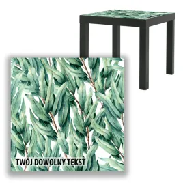 blat-szklany-ikea-lack-akwarelowe-liscie-z-twoim-napisem-55x55cm-003b