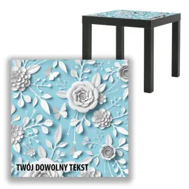 blat-szklany-ikea-lack-papierowe-kwiaty-z-twoim-napisem-55x55cm-093b