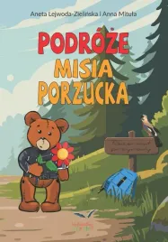 podroze-misia-porzucka-aneta-lejwoda-zielinska-anna-mitula