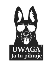 tablica-uwaga-pies-ja-tu-pilnuje