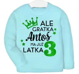 bluza-urodziny-ale-gratka-ma-3-latka-imie-98