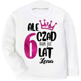 bluzka-urodziny-ale-czad-mam-6-lat-imie-brokat-128