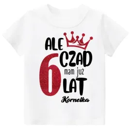 t-shirt-koszulka-dziecieca-urodzinowa-na-6-urodziny-ale-czad-6-lat-r-134