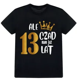 t-shirt-koszulka-dziecieca-urodzinowa-na-13-urodziny-ale-czad-13-lat-r-164