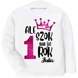 bluzka-urodziny-ale-szok-ma-juz-rok-imie-r-86